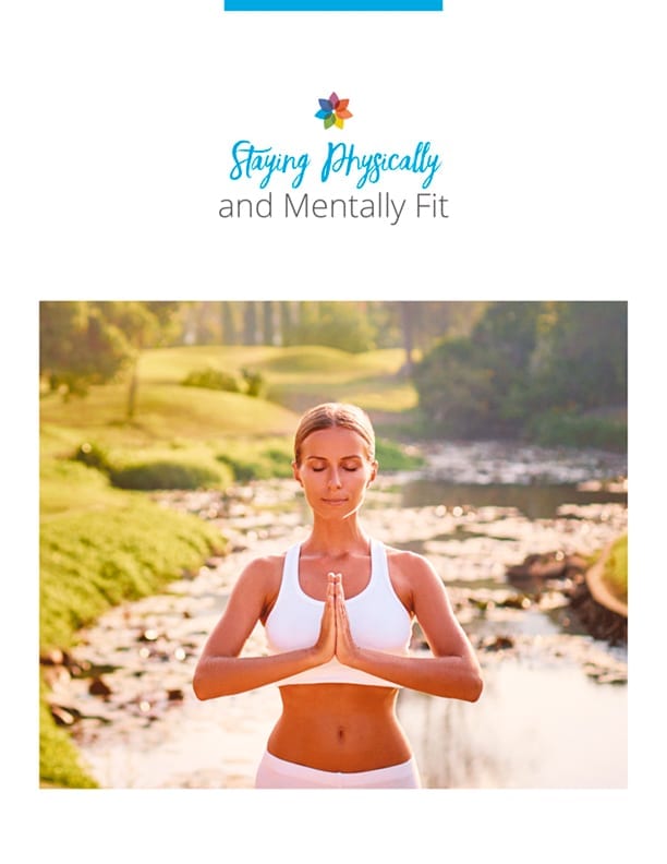 A Guide For Staying Physically And Mentally Fit