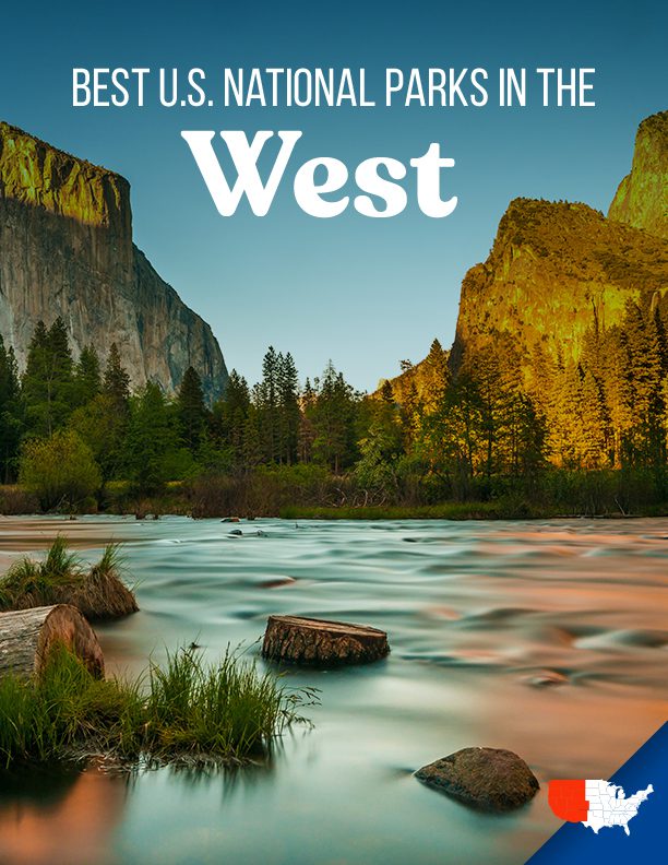 Best U.S. National Parks In The West