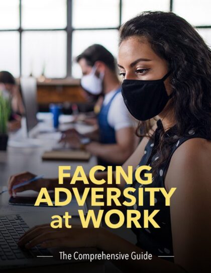 Dealing With Adversity At Work